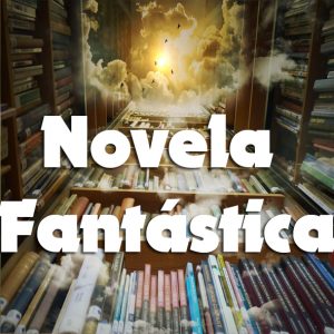 Novela fantástica